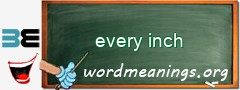 WordMeaning blackboard for every inch